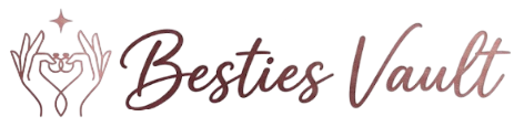 Besties Vault
